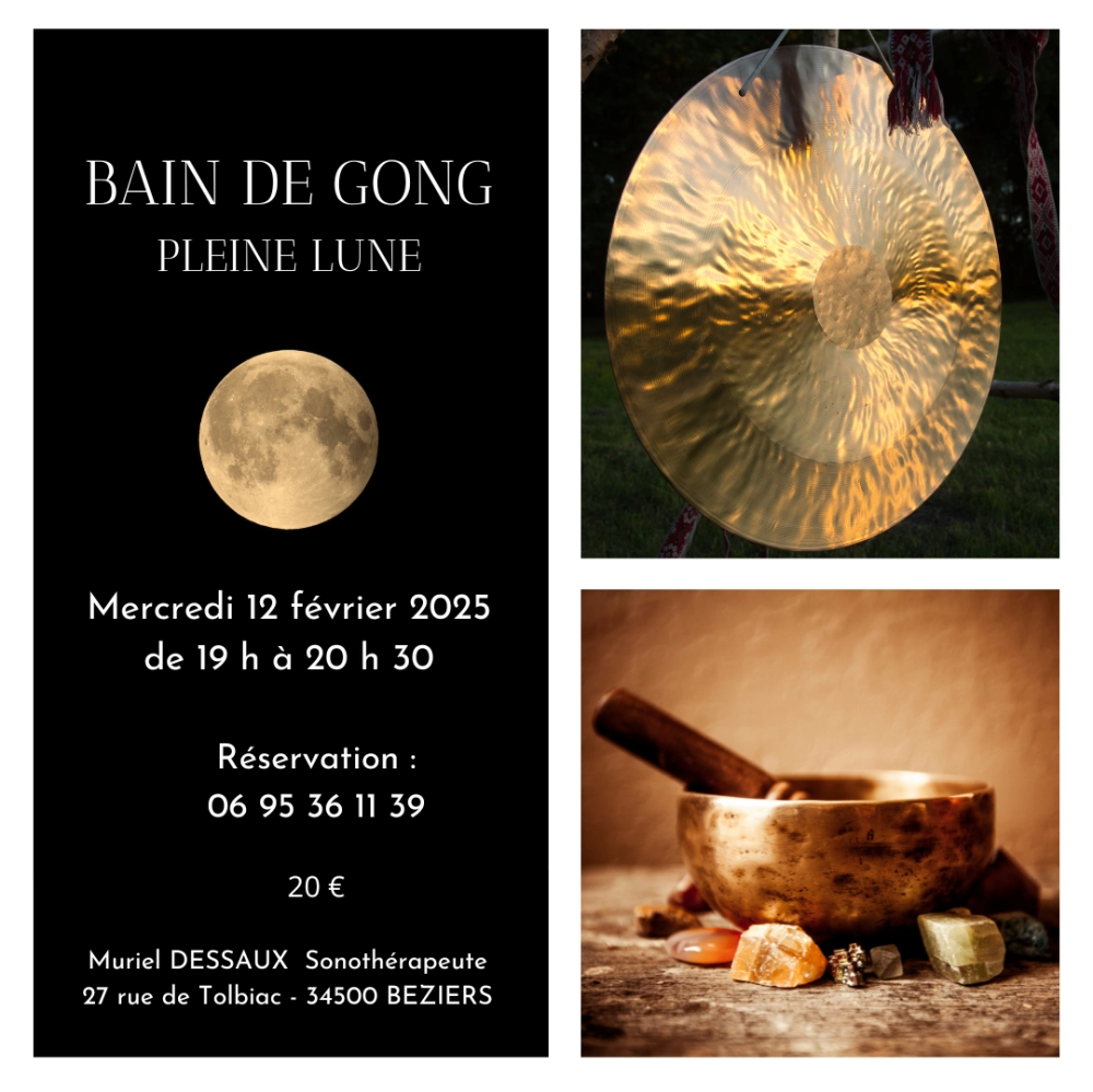 Bain de Gong Pleine Lune du 12 février 2025