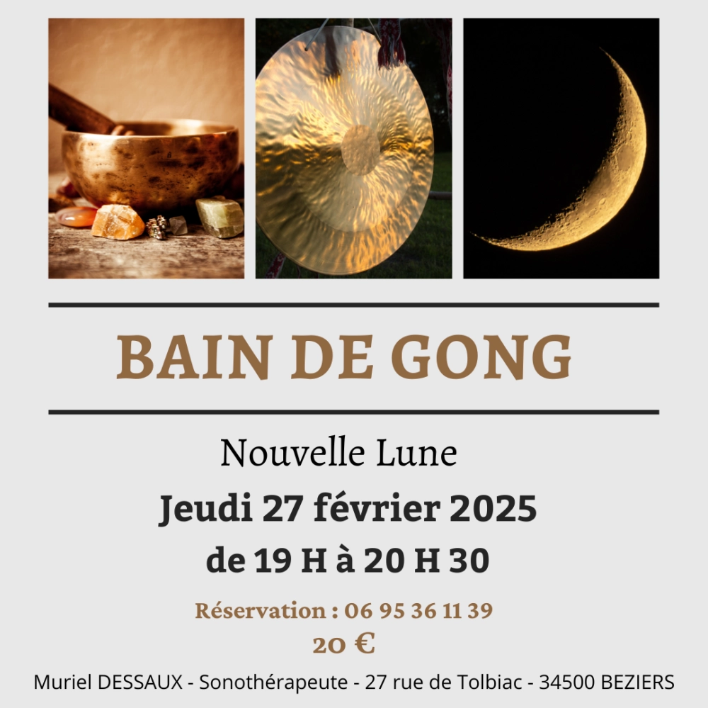 Bain de Gong Nouvelle Lune du 27 février 2025