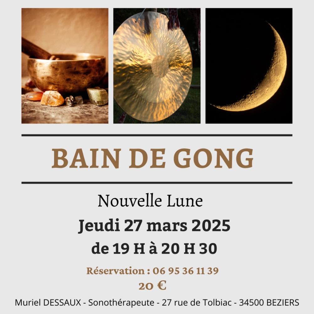 Bain de Gong Nouvelle Lune du 27 mars 2025