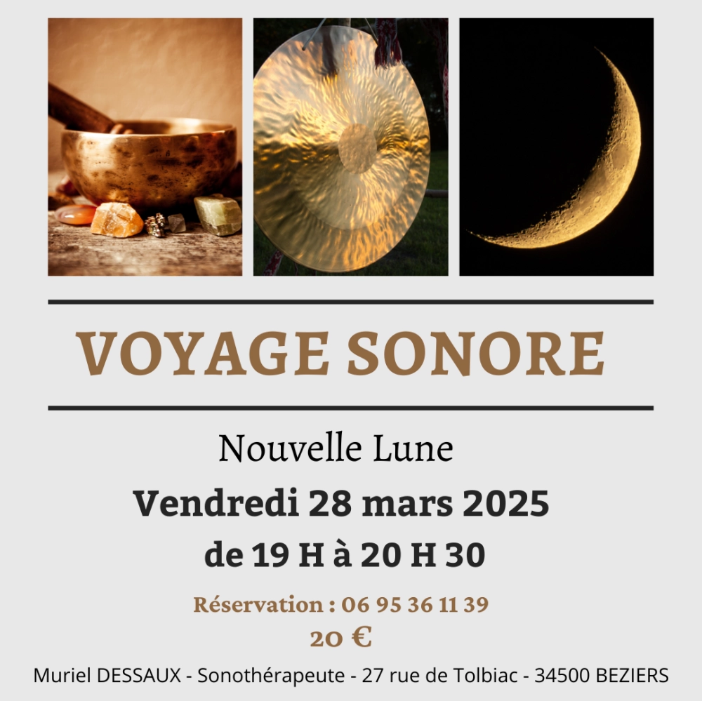 Voyage Sonore Nouvelle Lune du 28 mars 2025